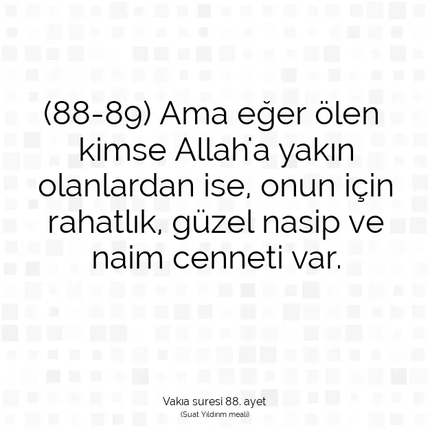 Ayetbul | Kuran Mealleri | Quran | Vakıa suresi 88. ayet