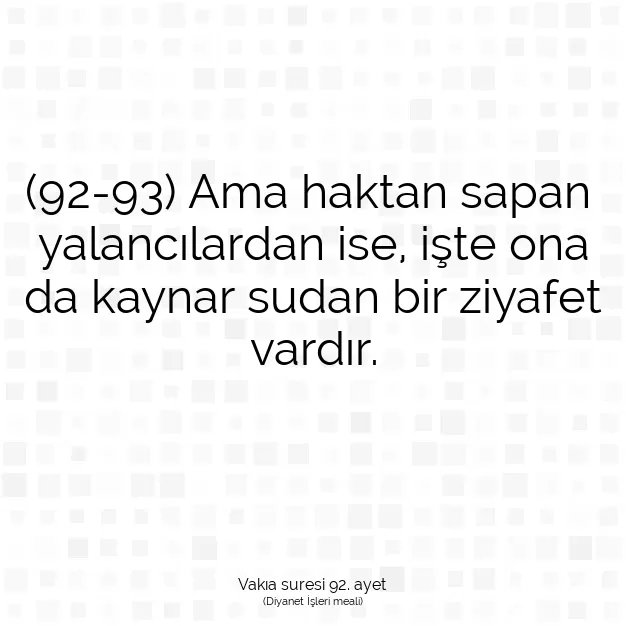 Ayetbul | Kuran Mealleri | Quran | Vakıa suresi 92. ayet