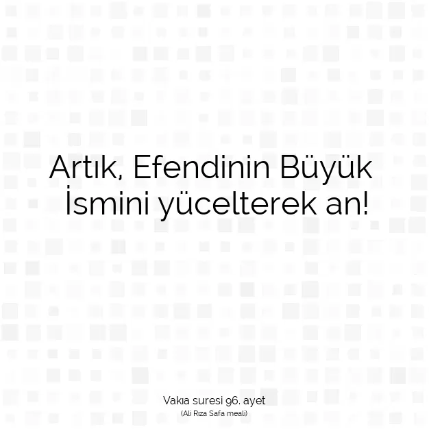 Ayetbul | Kuran Mealleri | Quran | Vakıa suresi 96. ayet