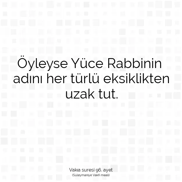 Ayetbul | Kuran Mealleri | Quran | Vakıa suresi 96. ayet