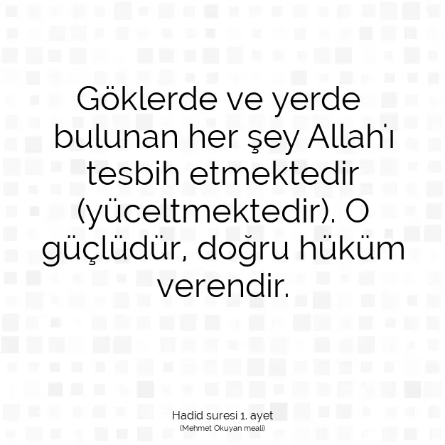 Ayetbul | Kuran Mealleri | Quran | Hadid suresi 1. ayet