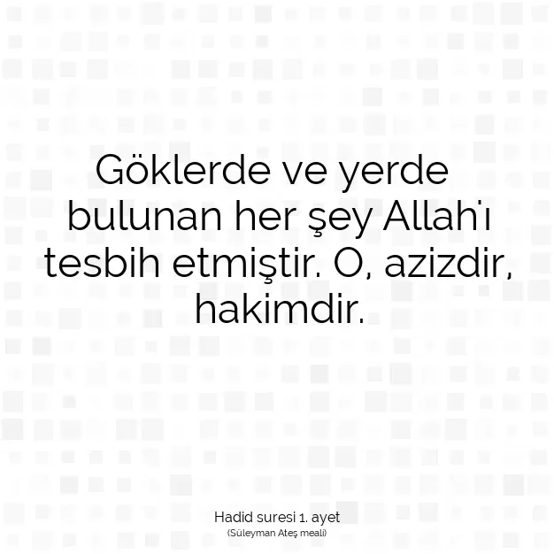 Ayetbul | Kuran Mealleri | Quran | Hadid suresi 1. ayet