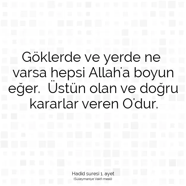 Ayetbul | Kuran Mealleri | Quran | Hadid suresi 1. ayet