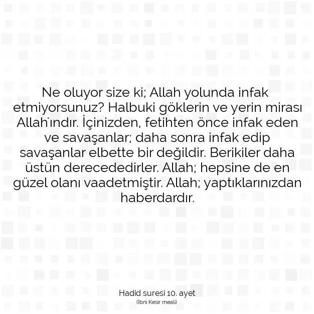 Ayetbul | Kuran Mealleri | Quran | Hadid suresi 10. ayet