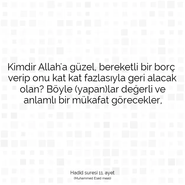 Ayetbul | Kuran Mealleri | Quran | Hadid suresi 11. ayet