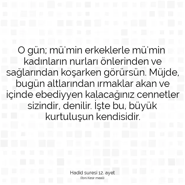 Ayetbul | Kuran Mealleri | Quran | Hadid suresi 12. ayet