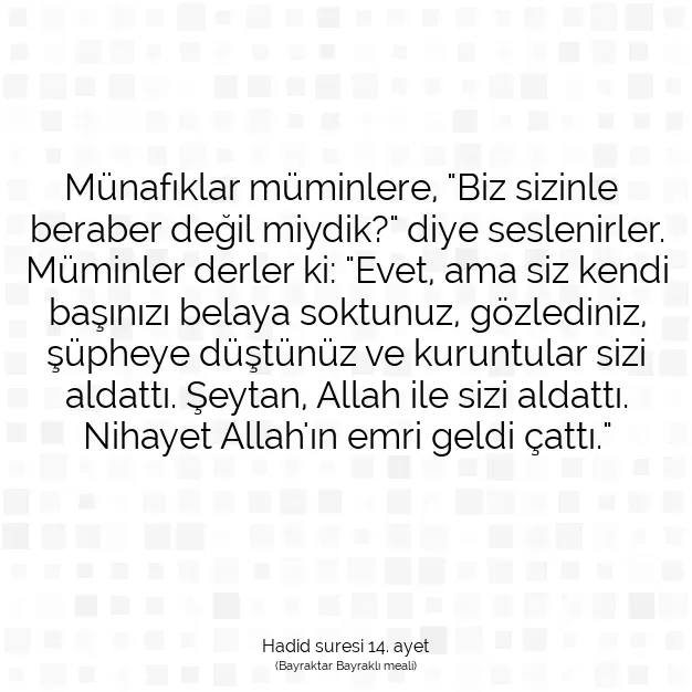 Ayetbul | Kuran Mealleri | Quran | Hadid suresi 14. ayet