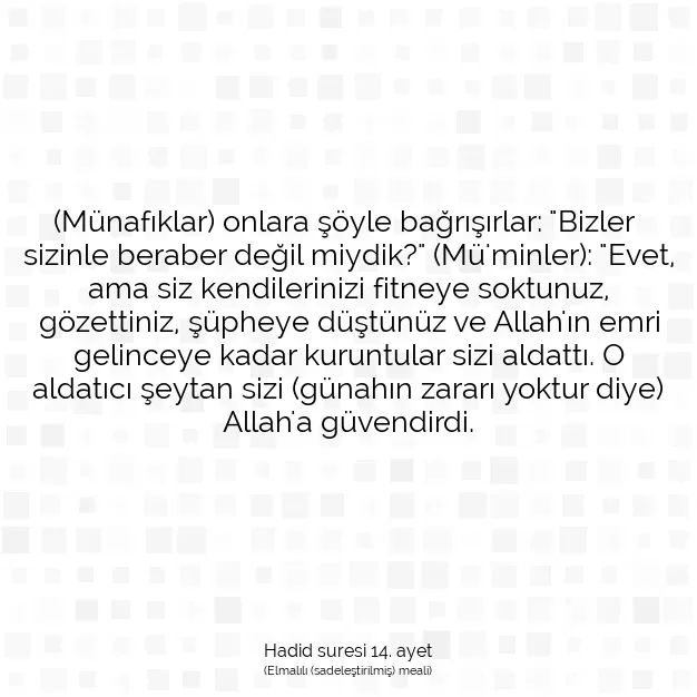 Ayetbul | Kuran Mealleri | Quran | Hadid suresi 14. ayet