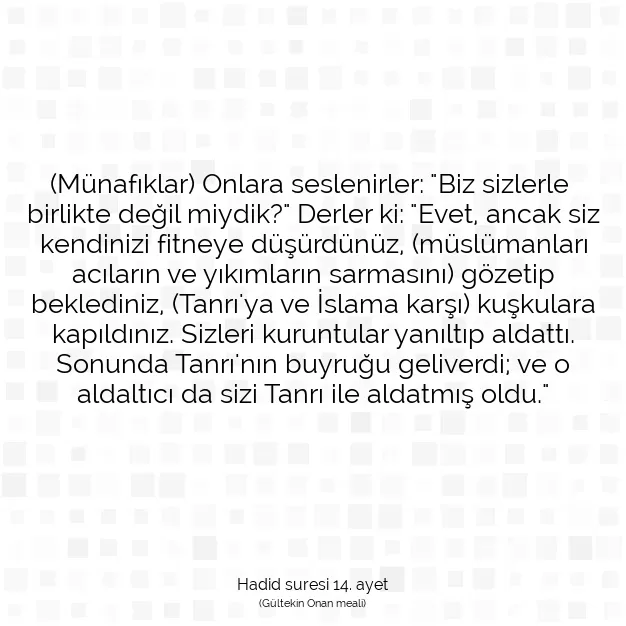 Ayetbul | Kuran Mealleri | Quran | Hadid suresi 14. ayet