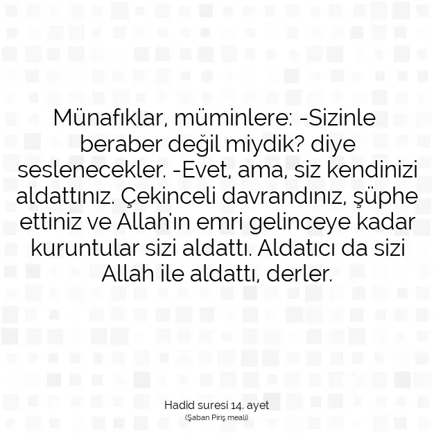 Ayetbul | Kuran Mealleri | Quran | Hadid suresi 14. ayet