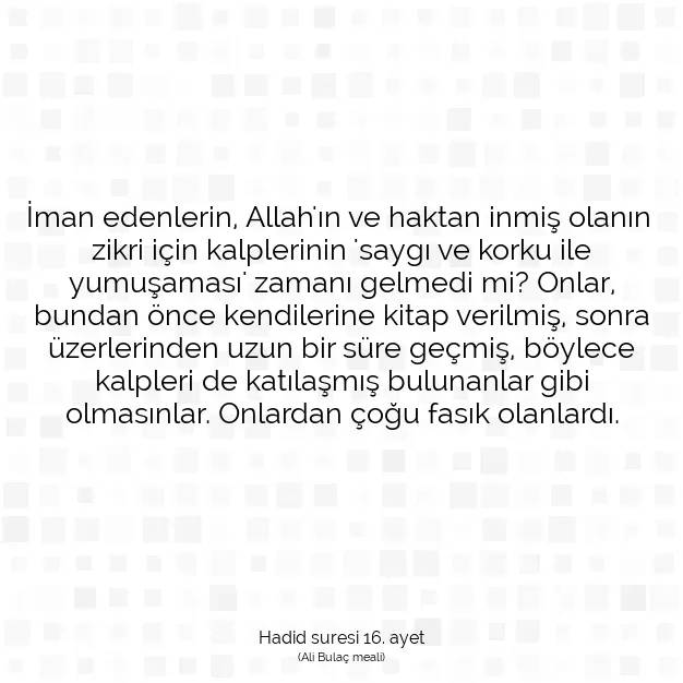 Ayetbul | Kuran Mealleri | Quran | Hadid suresi 16. ayet