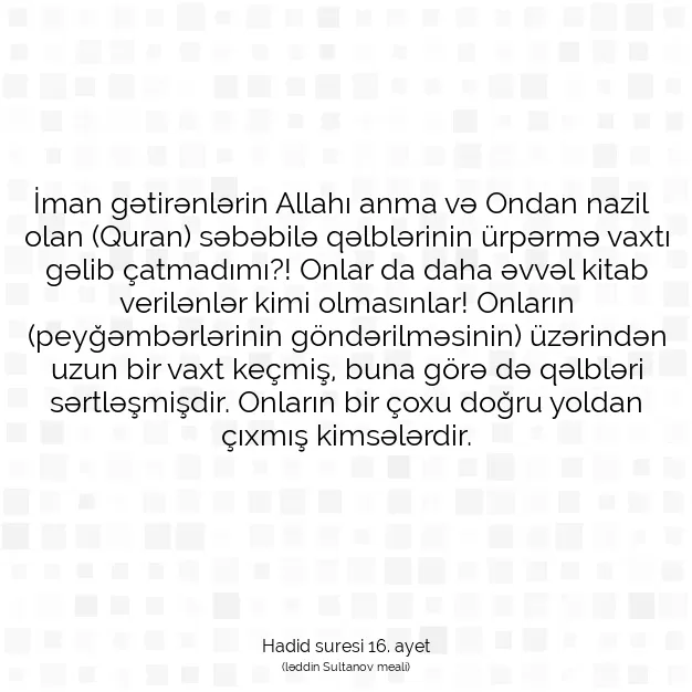 Ayetbul | Kuran Mealleri | Quran | Hadid suresi 16. ayet