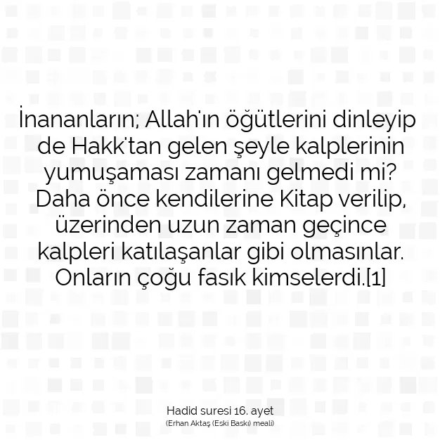 Ayetbul | Kuran Mealleri | Quran | Hadid suresi 16. ayet