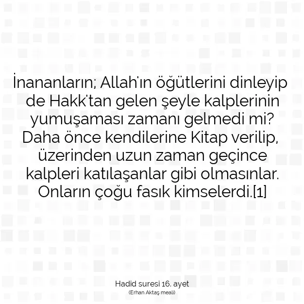 Ayetbul | Kuran Mealleri | Quran | Hadid suresi 16. ayet