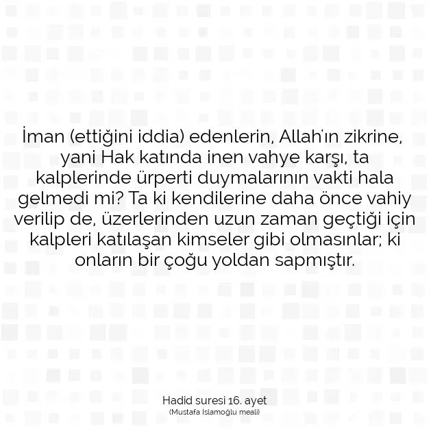 Ayetbul | Kuran Mealleri | Quran | Hadid suresi 16. ayet