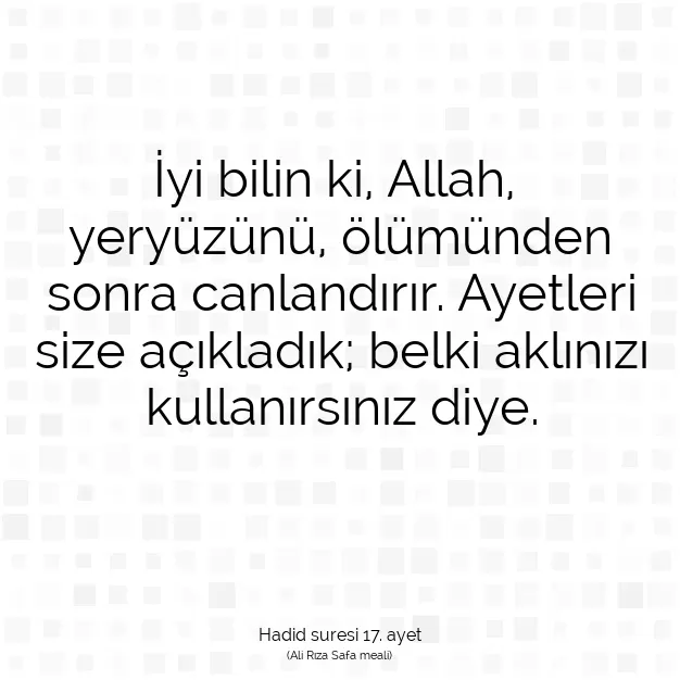 Ayetbul | Kuran Mealleri | Quran | Hadid suresi 17. ayet