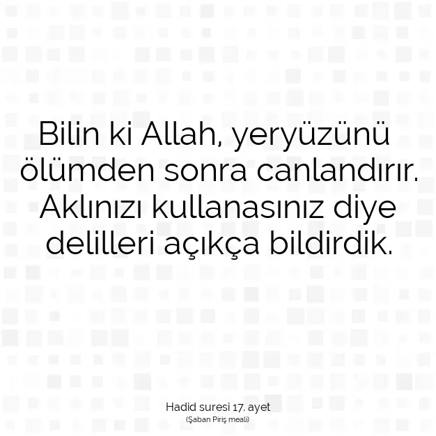 Ayetbul | Kuran Mealleri | Quran | Hadid suresi 17. ayet