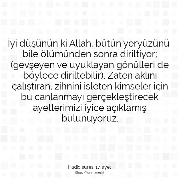 Ayetbul | Kuran Mealleri | Quran | Hadid suresi 17. ayet