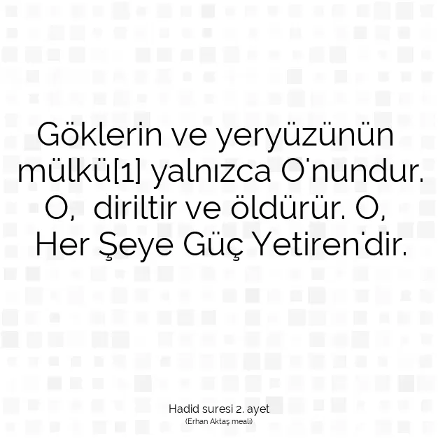 Ayetbul | Kuran Mealleri | Quran | Hadid suresi 2. ayet