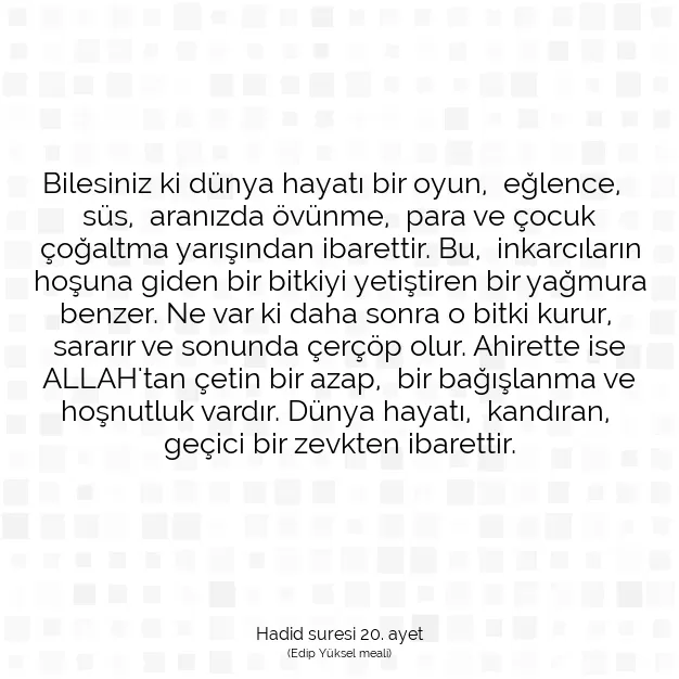 Ayetbul | Kuran Mealleri | Quran | Hadid suresi 20. ayet