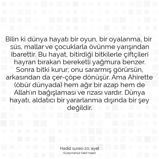 Ayetbul | Kuran Mealleri | Quran | Hadid suresi 20. ayet