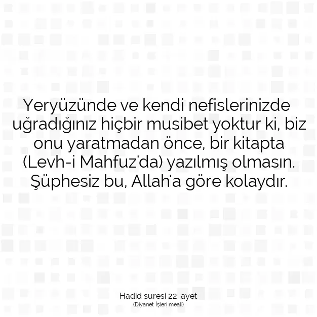 Ayetbul | Kuran Mealleri | Quran | Hadid suresi 22. ayet