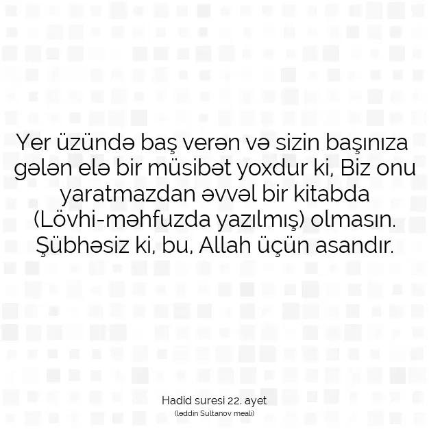 Ayetbul | Kuran Mealleri | Quran | Hadid suresi 22. ayet