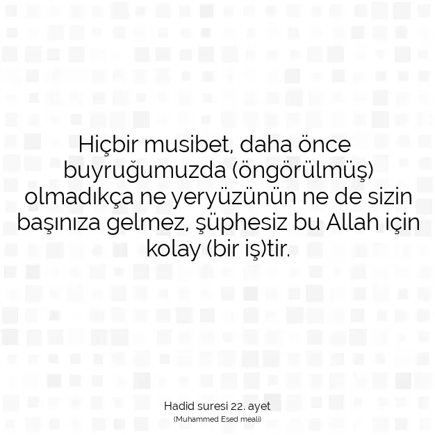 Ayetbul | Kuran Mealleri | Quran | Hadid suresi 22. ayet