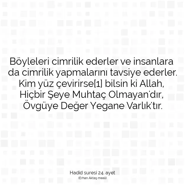 Ayetbul | Kuran Mealleri | Quran | Hadid suresi 24. ayet