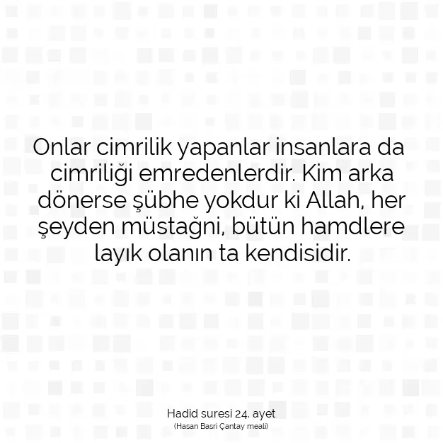 Ayetbul | Kuran Mealleri | Quran | Hadid suresi 24. ayet