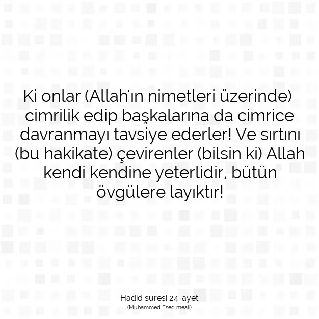 Ayetbul | Kuran Mealleri | Quran | Hadid suresi 24. ayet