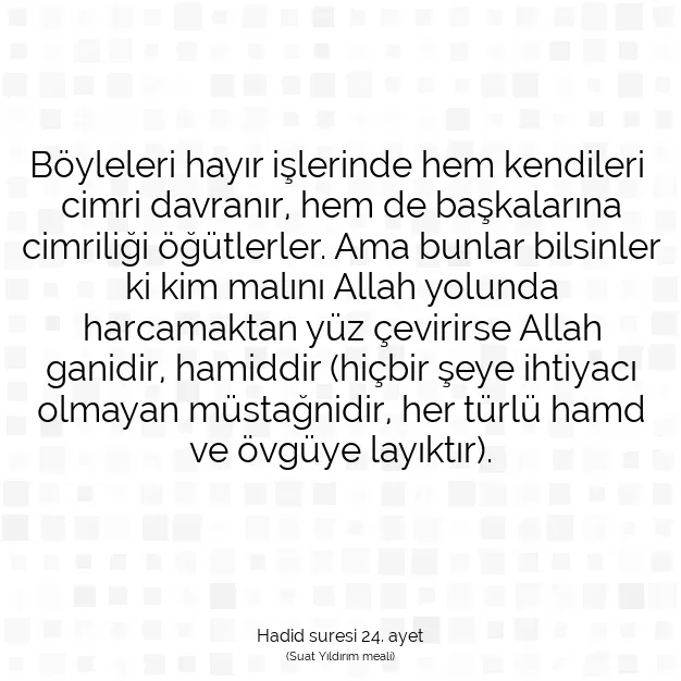 Ayetbul | Kuran Mealleri | Quran | Hadid suresi 24. ayet