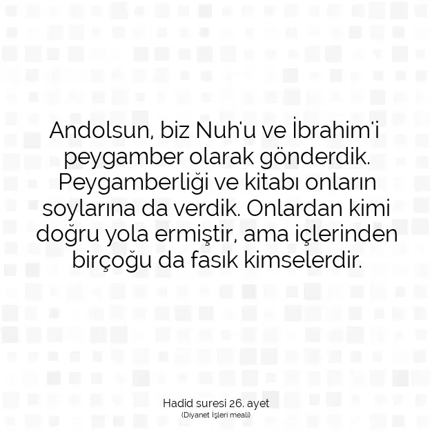 Ayetbul | Kuran Mealleri | Quran | Hadid suresi 26. ayet