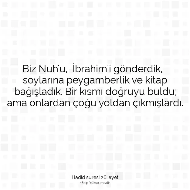 Ayetbul | Kuran Mealleri | Quran | Hadid suresi 26. ayet