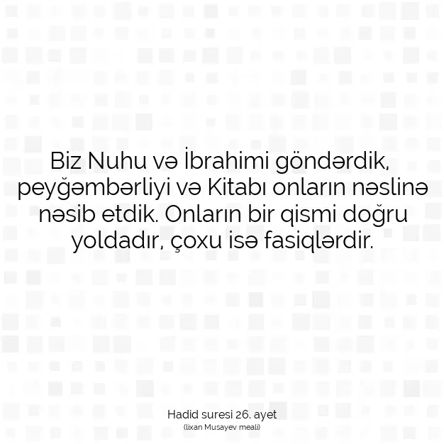 Ayetbul | Kuran Mealleri | Quran | Hadid suresi 26. ayet