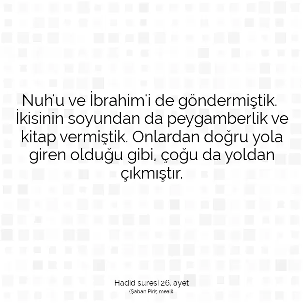 Ayetbul | Kuran Mealleri | Quran | Hadid suresi 26. ayet