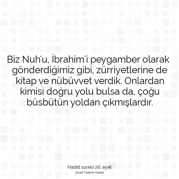 Ayetbul | Kuran Mealleri | Quran | Hadid suresi 26. ayet