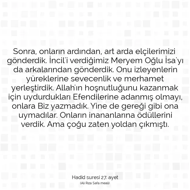 Ayetbul | Kuran Mealleri | Quran | Hadid suresi 27. ayet