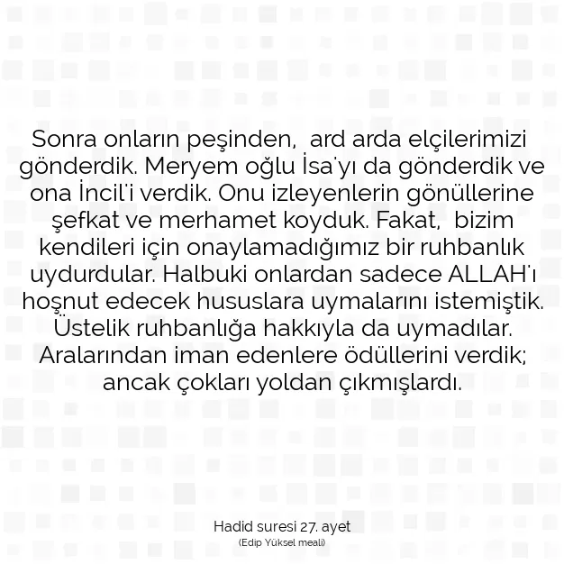 Ayetbul | Kuran Mealleri | Quran | Hadid suresi 27. ayet