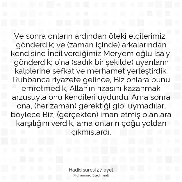 Ayetbul | Kuran Mealleri | Quran | Hadid suresi 27. ayet