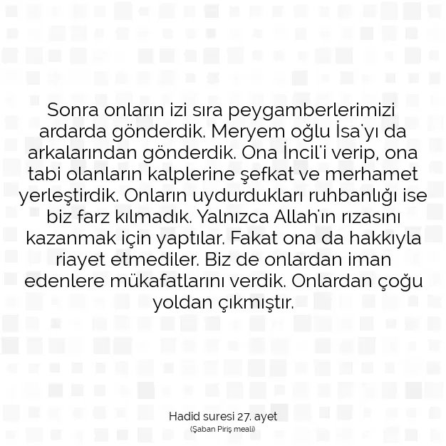 Ayetbul | Kuran Mealleri | Quran | Hadid suresi 27. ayet