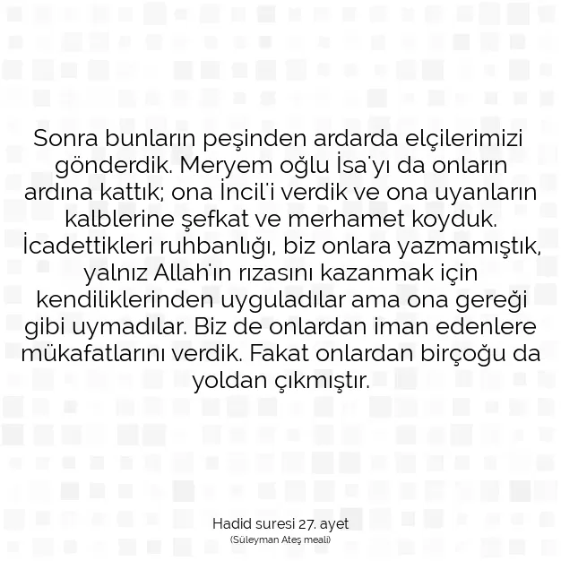 Ayetbul | Kuran Mealleri | Quran | Hadid suresi 27. ayet