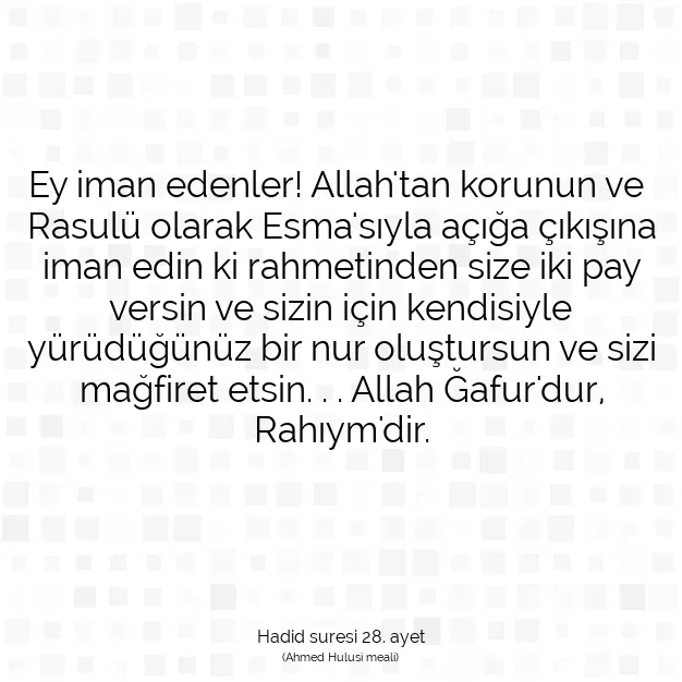 Ayetbul | Kuran Mealleri | Quran | Hadid suresi 28. ayet