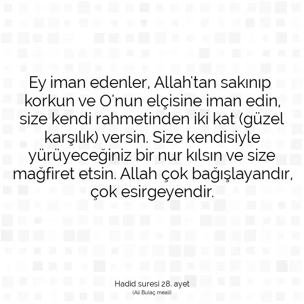 Ayetbul | Kuran Mealleri | Quran | Hadid suresi 28. ayet