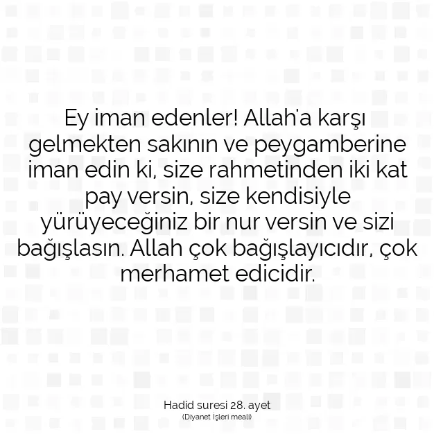 Ayetbul | Kuran Mealleri | Quran | Hadid suresi 28. ayet