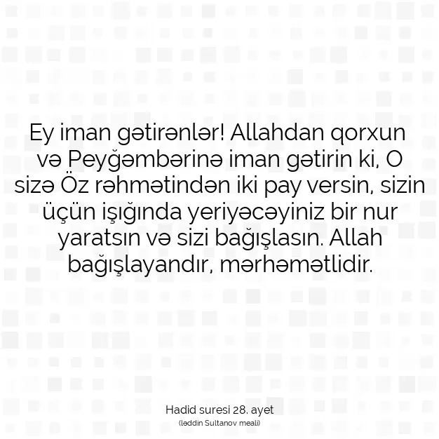 Ayetbul | Kuran Mealleri | Quran | Hadid suresi 28. ayet