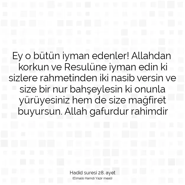 Ayetbul | Kuran Mealleri | Quran | Hadid suresi 28. ayet