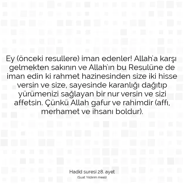 Ayetbul | Kuran Mealleri | Quran | Hadid suresi 28. ayet