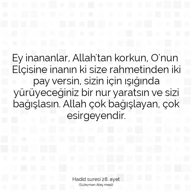 Ayetbul | Kuran Mealleri | Quran | Hadid suresi 28. ayet