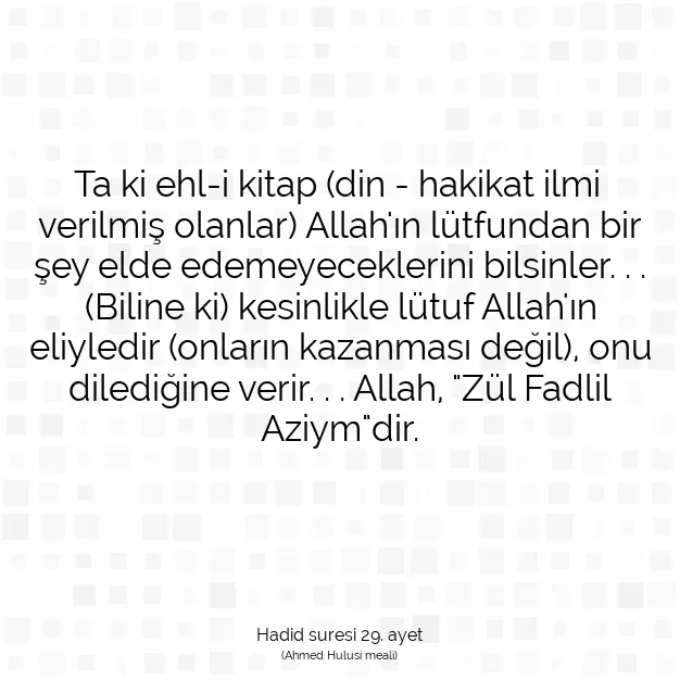 Ayetbul | Kuran Mealleri | Quran | Hadid suresi 29. ayet